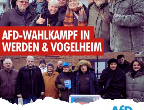 AfD Wahlkampf in Vogelheim und Werden